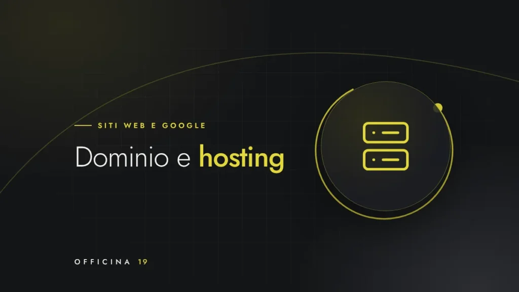 Copertina Officina 19 con icona di server e titolo «Dominio e hosting»