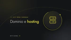 Copertina Officina 19 con icona di server e titolo «Dominio e hosting»