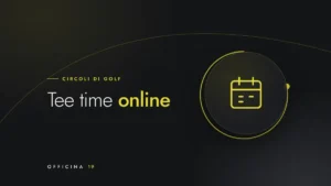 Copertina Officina 19 con icona di calendario e titolo «Tee time online»
