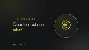 Copertina Officina 19 con icona di simbolo dell'euro e titolo «Quanto costa un sito?»