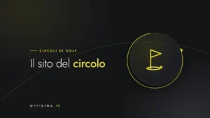 Copertina Officina 19 con icona di bandierina da golf e titolo «Il sito del circolo»